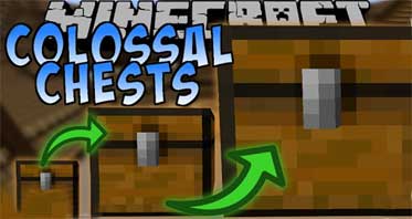 Colossal Chests Mod 1.14.4/1.12.2