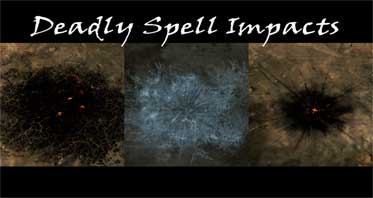 Deadly Spell Impacts