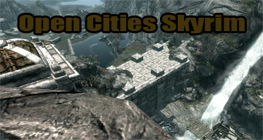 Open Cities Skyrim