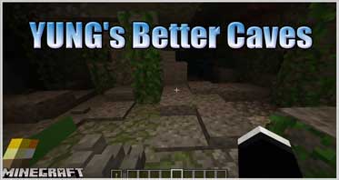 YUNG’s Better Caves (Fabric) Mod 1.16.5